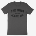 The Town Made Me - Oakland. Asphalt T-Shirt